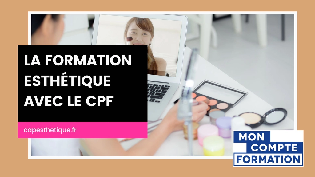 formation esthétique cpf