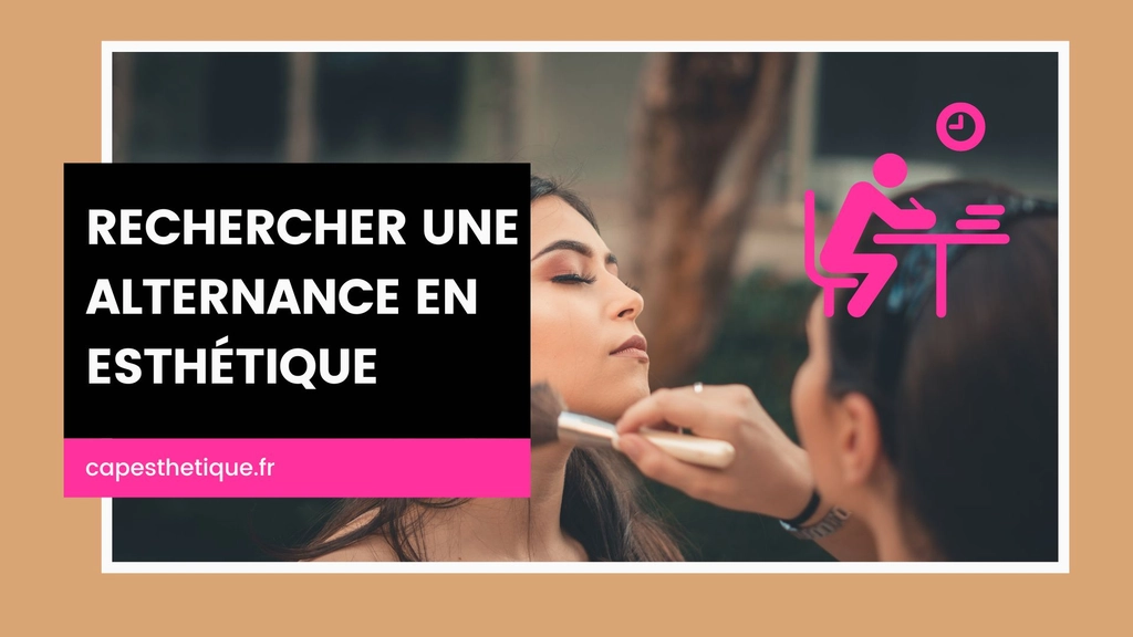 Recherche d'alternance en esthétique